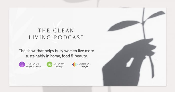 Clean Living Podcast